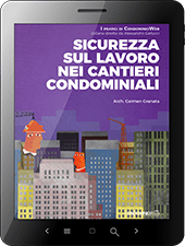 Sicurezza sul lavoro nei cantieri condominiali